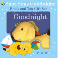 Spot Says Goodnight book and toy gift set by Eric Hill