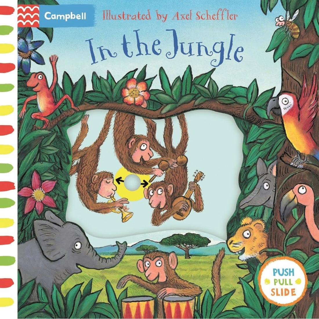 In the Jungle Push Pull Slide Book by Axel Scheffler