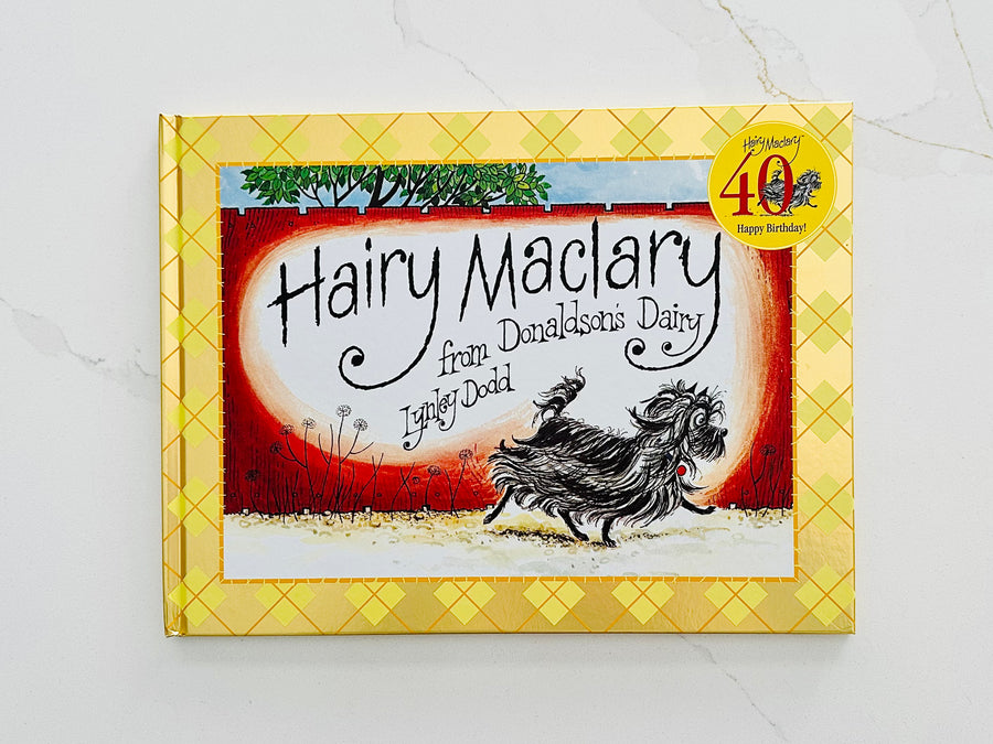 Hairy Maclary From Donaldson’s Dairy 40th Anniversary Edition by Lynley Dodd